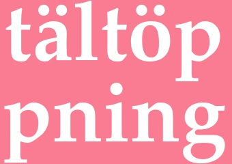 Synonym tältöppning
