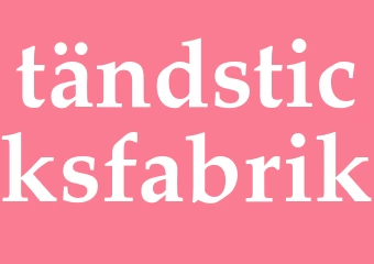 Synonym tändsticksfabrik