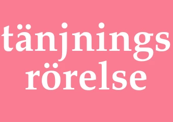Synonym tänjningsrörelse