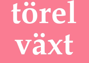 Synonym törelväxt