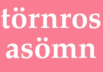 Synonym törnrosasömn