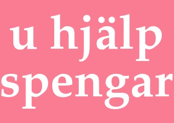 Synonym u-hjälpspengar