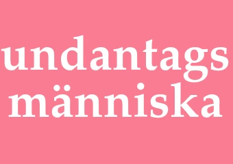 Synonym undantagsmänniska