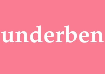 Synonym underben