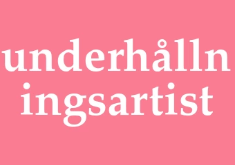 Synonym underhållningsartist