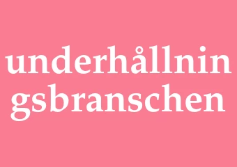 Synonym underhållningsbranschen