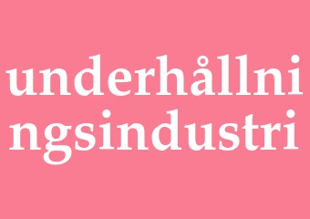 Synonym underhållningsindustri