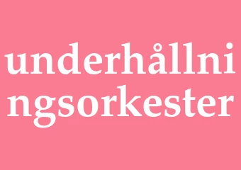Synonym underhållningsorkester