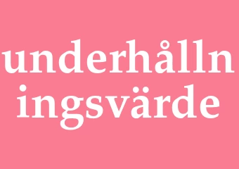 Synonym underhållningsvärde