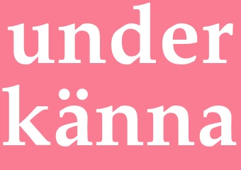 Synonym underkänna