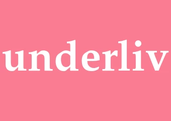 Synonym underliv
