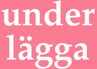 Synonym underlägga