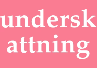 Synonym underskattning