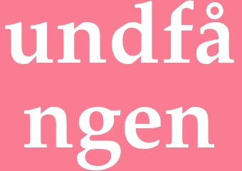 Synonym undfången