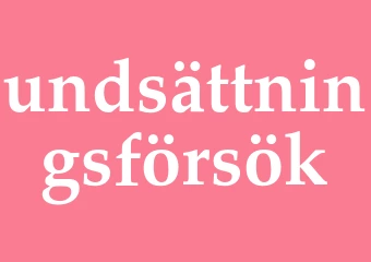 Synonym undsättningsförsök