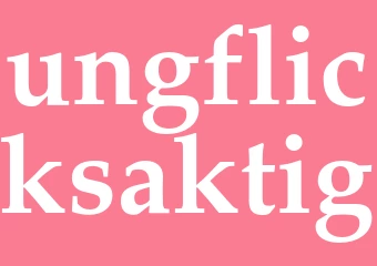 Synonym ungflicksaktig