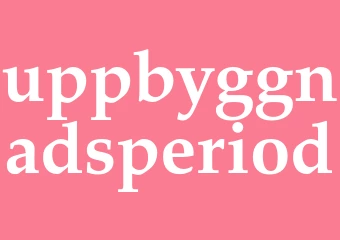 Synonym uppbyggnadsperiod