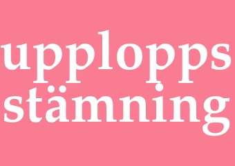 Synonym upploppsstämning