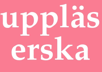 Synonym uppläserska