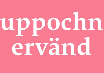 Synonym uppochnervänd