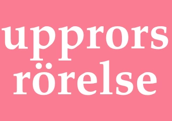 Synonym upprorsrörelse