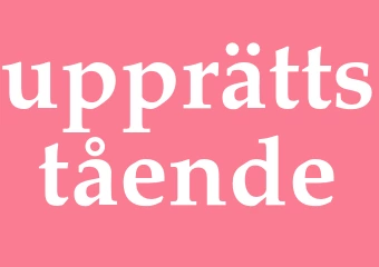 Synonym upprättstående