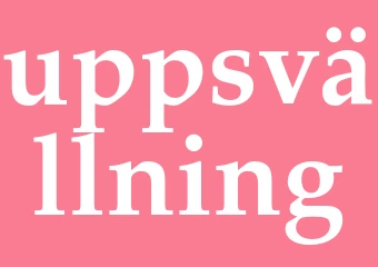 Synonym uppsvällning
