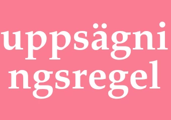 Synonym uppsägningsregel