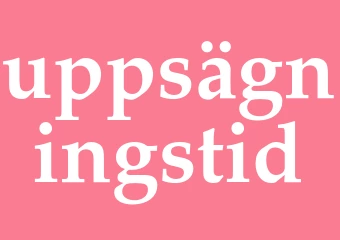 Synonym uppsägningstid