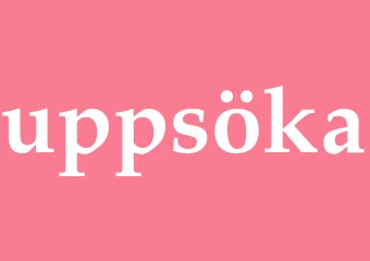 Synonym uppsöka