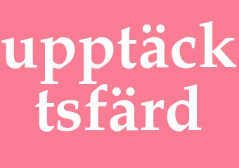 Synonym upptäcktsfärd
