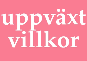 Synonym uppväxtvillkor