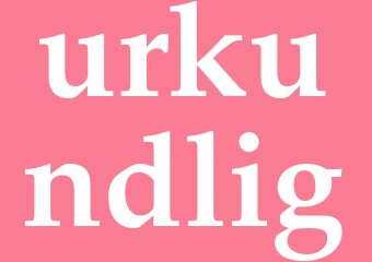Synonym urkundlig