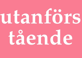 Synonym utanförstående