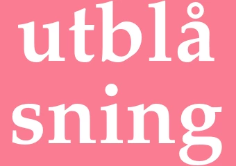 Synonym utblåsning