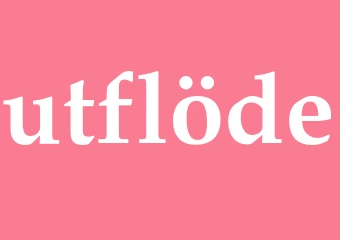 Synonym utflöde
