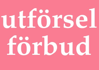 Synonym utförselförbud