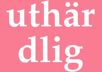 Synonym uthärdlig