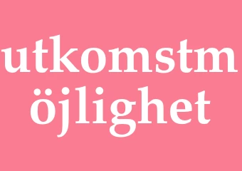 Synonym utkomstmöjlighet