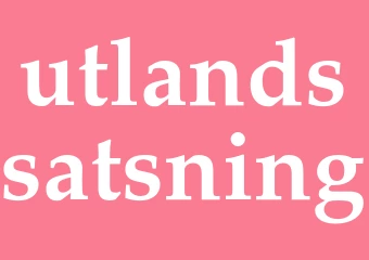 Synonym utlandssatsning