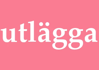 Synonym utlägga