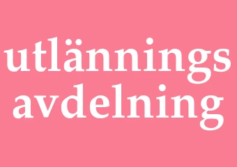 Synonym utlänningsavdelning