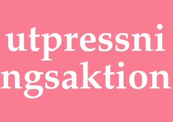 Synonym utpressningsaktion