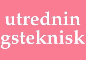 Synonym utredningsteknisk