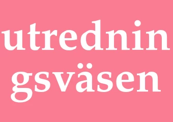 Synonym utredningsväsen