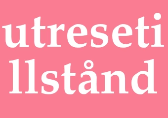 Synonym utresetillstånd