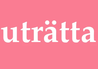 Synonym uträtta