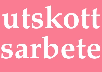 Synonym utskottsarbete