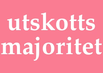 Synonym utskottsmajoritet