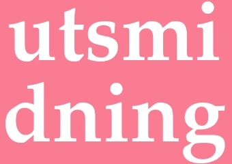 Synonym utsmidning